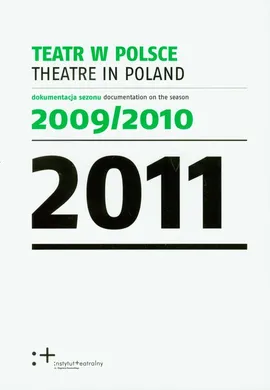 Teatr w Polsce 2011
