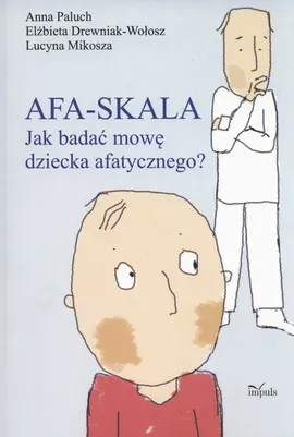 Afa - skala - Elżbieta Drewniak-Wołosz, Lucyna Mikosza, Anna Paluch