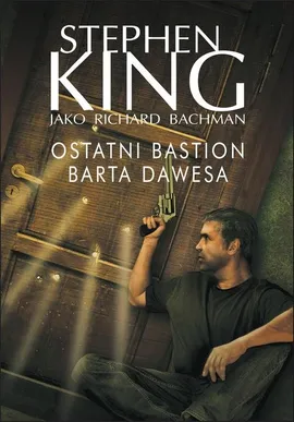 Ostatni bastion Barta Dawesa - Outlet - Stephen King