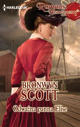 Odważna panna Elise - Outlet - Bronwyn Scott