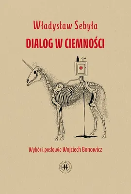 Dialog w ciemności - Władysław Sebyła