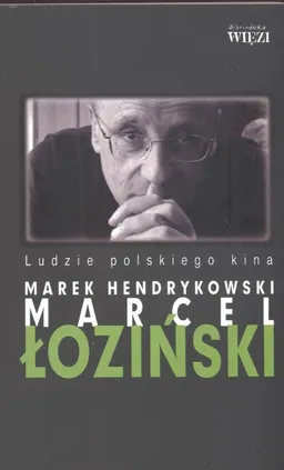 Marcel Łoziński - Marek Hendrykowski