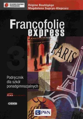 Francofolie express 3 Podręcznik z płytą CD - Outlet - Regine Boutegege, Magdalena Supryn-Klepcarz