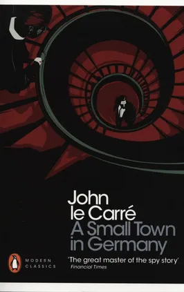 A Small Town in Germany - Le Carre John