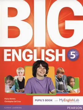Big English 5 Pupil's Book with MyEnglishLab - Mario Herrera, Sol Cruz Christopher