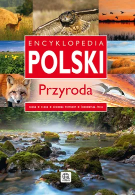 Encyklopedia Polski Przyroda - Outlet - Jolanta Bąk, Iwona Baturo, Jacek Bronowski