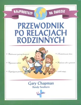 Przewodnik po relacjach rodzinnych - Gary Chapman
