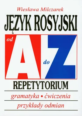 Język rosyjski A-Z Repetytorium - Outlet - Wiesława Milczarek