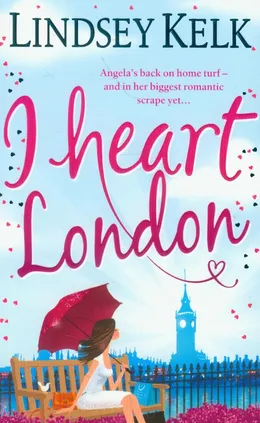 I Heart London - Lindsey Kelk