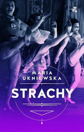 Strachy - Maria Ukniewska