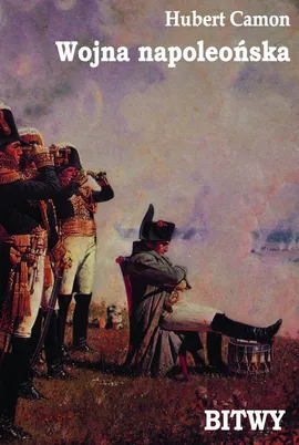 Wojna napoleońska - Bitwy - Hubert Camon