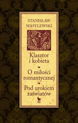 Klasztor i kobieta - Stanisław Wasylewski