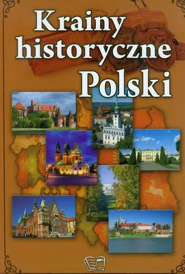 Krainy historyczne Polski - Outlet - Joanna Włodarczyk