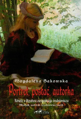 Portret postać autorka - Magdalena Sakowska
