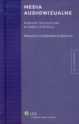 Media audiowizualne - Katarzyna Chałubińska-Jentkiewicz