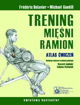 Trening mięśni ramion - Outlet - Frédéric Delavier