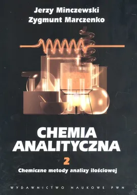 Chemia analityczna 2 - Outlet - Zygmunt Marczenko, Jerzy Minczewski