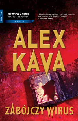 Zabójczy wirus - Outlet - Alex Kava