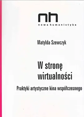 W stronę wirtualności - Matylda Szewczyk