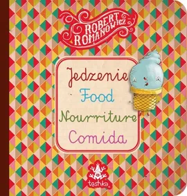 Jedzenie, Food, Nourriture, Comid - Robert Romanowicz