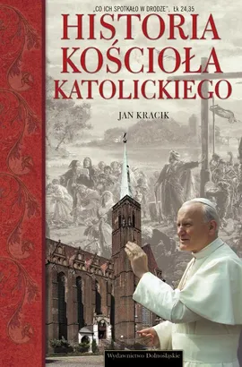 Historia Kościoła katolickiego w Polsce - Outlet - Jan Kracik