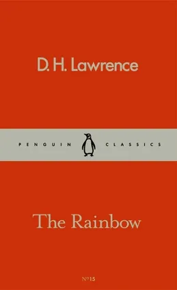 The Rainbow - Lawrence D. H.