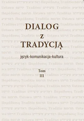 Dialog z Tradycjaą Tomy 3-4