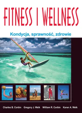 Fitness i Wellness - Corbin Charles B., Corbin William R., Welk Gregory J., Welk Karen A.