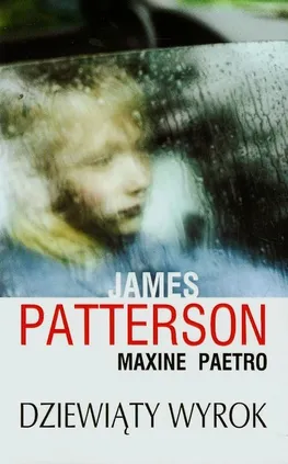 Dziewiąty wyrok - Outlet - Maxine Paetro, James Patterson