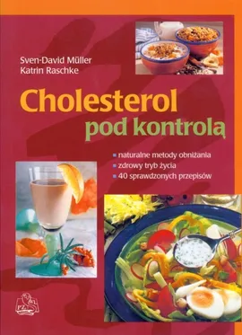 Cholesterol pod kontrolą - Outlet - Sven-David Muller, Katrin Raschke