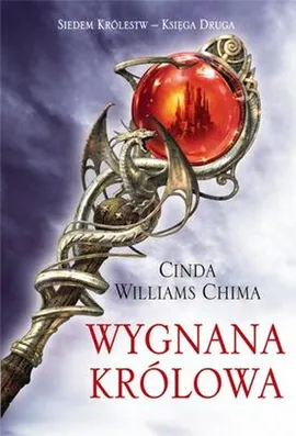 Wygnana królowa Siedem Królestw Księga 2 - Outlet - Chima Cinda Williams