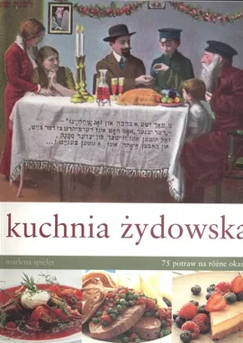 Kuchnia Żydowska - Marlena Spieler