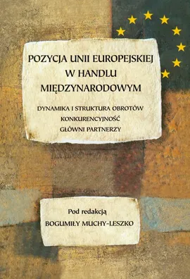 Pozycja Unii Europejskiej w handlu międzynarodowym