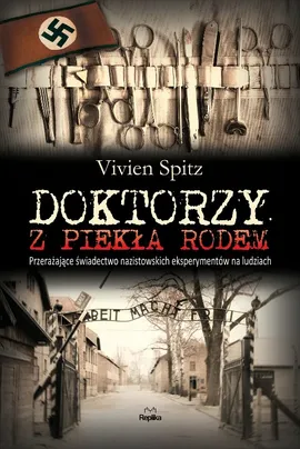 Doktorzy z piekła rodem - Vivien Spitz