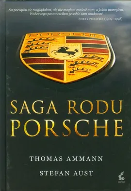 Saga rodu Porsche - Outlet - Thomas Ammann, Stefan Aust