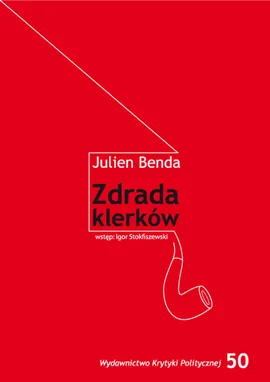 Zdrada klerków - Outlet - Julien Benda