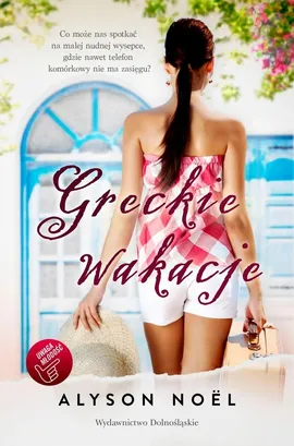 Greckie wakacje - Outlet - Alyson Noel