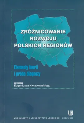 Zróżnicowanie rozwoju polskich regionów - Outlet