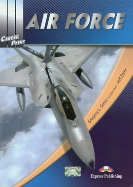 Career Paths Air Force - Gross Gregoey L., Jeff Zeter