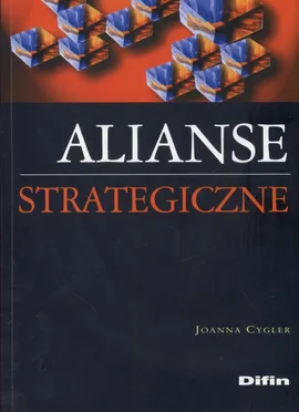 Alianse strategiczne - Joanna Cygler