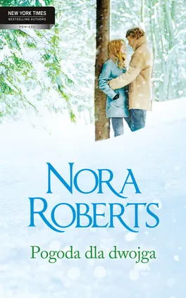 Pogoda dla dwojga - Nora Roberts