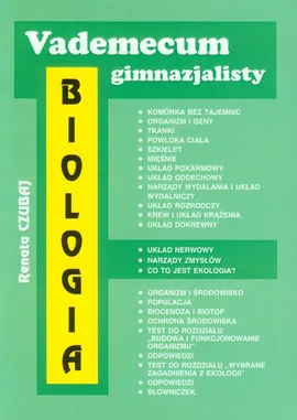 Vademecum gimnazjalisty Biologia - Renata Czubaj