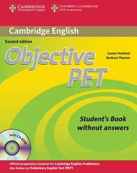 Objective PET Student's Book without Answers + CD - Louise Hashemi, Barbara Thomas