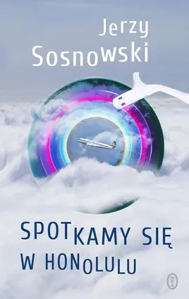 Spotkamy się w Honolulu - Jerzy Sosnowski