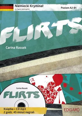 Niemiecki Kryminał z ćwiczeniami Flirts - Carina Rassek