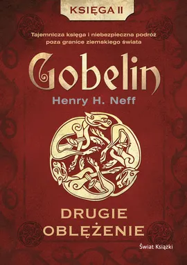 Gobelin Księga druga - Neff Henry H.