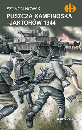 Puszcza Kampinoska Jaktorów 1944 - Outlet - Szymon Nowak