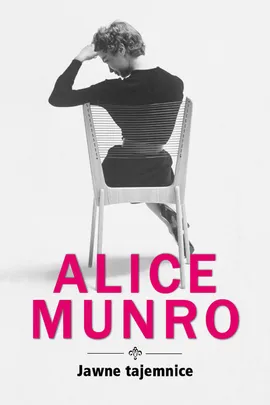 Jawne tajemnice - Outlet - Alice Munro