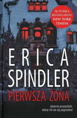 Pierwsza żona - Erica Spindler