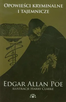 Opowieści kryminalne i tajemnicze - Poe Edgar Allan